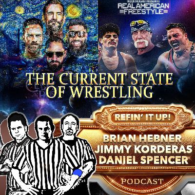 The Current State of Wrestling