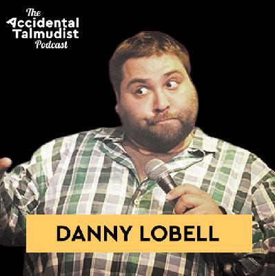 Danny Lobell: Doing Your Worst