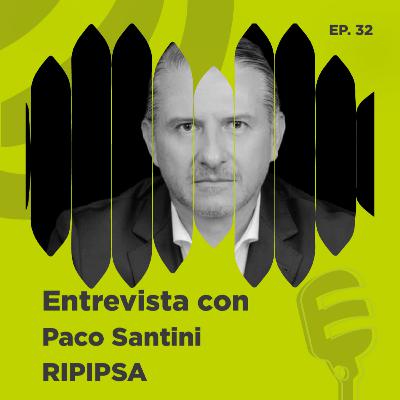 Finanzas que Inspiran: Cómo el Emprendimiento Puede Cambiar Vidas con Paco Santini de RIPIPSA
