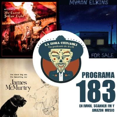 La Hora Chinaski. Programa 183#25