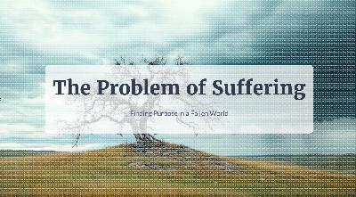 The Problem of Suffering – Rob Nicholls