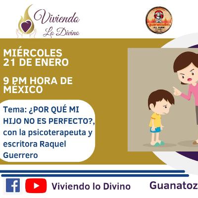 Viviendo lo Divino_ _Por qué mi hijo no es perfecto_ 21 de enero 2026 Viviendo lo Divino_ _Por qué mi hijo no es perfecto_ 21 de enero 2026
