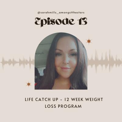 Life catch up - 12 week weight loss program