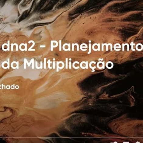 Palestra 4 - Planejamento da Multiplicação (João Victor) Palestra 4 - Planejamento da Multiplicação (João Victor)