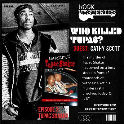 S1E3: Who Killed Tupac Shakur?