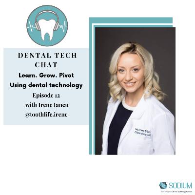 Dental Tech Chat 12 With Guest Irene Iancu RDH Dental Tech Chat 12 With Guest Irene Iancu RDH