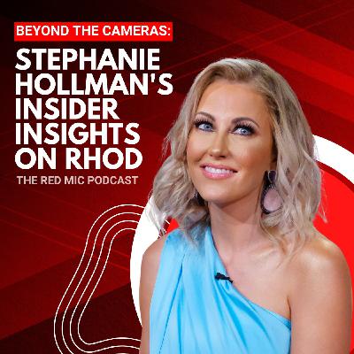 Beyond the Cameras: Stephanie Hollman's Insider Insights on RHOD