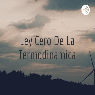 Ley cero de la termodinamica