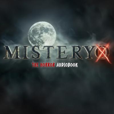 Step into the chilling world of MISTERYO