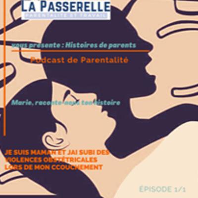 Les violences obstétricales_ Marie raconte nous ton histoire