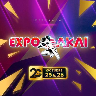 Expo Akai 2025 🌟 ¡Ellos serán los INVITADOS!...