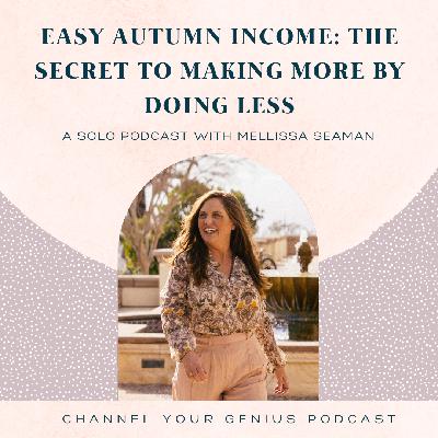 Easy Autumn Income: The Secret to Making More by Doing Less