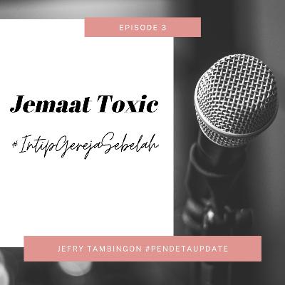 Jemaat Toxic