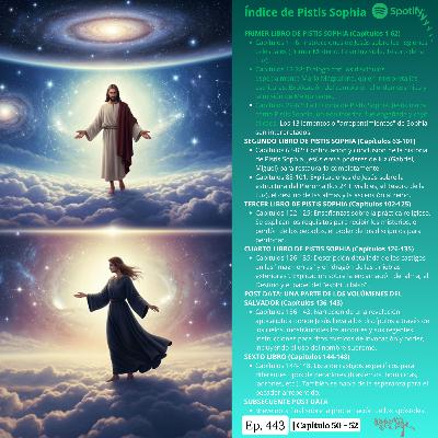 #443 LA PISTIS SOPHIA #Día12 | Capítulo 50 - 52