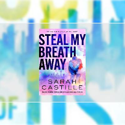 (PDF) Book Read Steal My Breath Away by Sarah Castille (PDF) Book Read Steal My Breath Away by Sarah Castille
