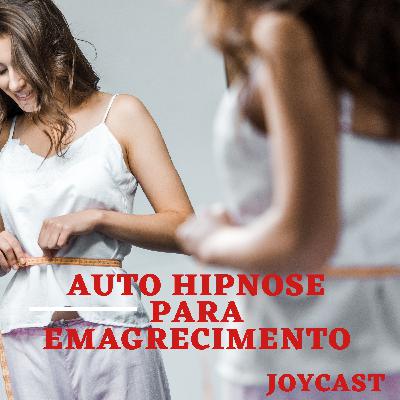 Audio de Auto Hipnose para Emagrecimento e mudança de comportamento