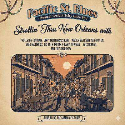 Episode 455: Strollin' thru New Orleans, and new track from Black Keys, Sebastian Lane, Sam Fender, Willa Lucille