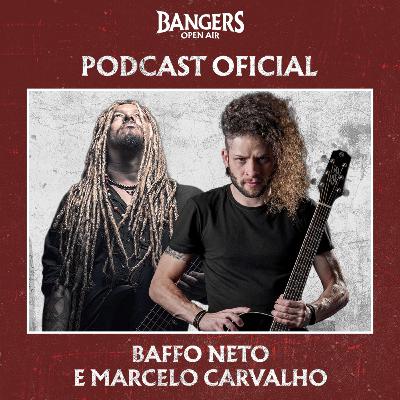 Baffo Neto e Marcelo Carvalho - Bangers Open Air - 3ª temporada
