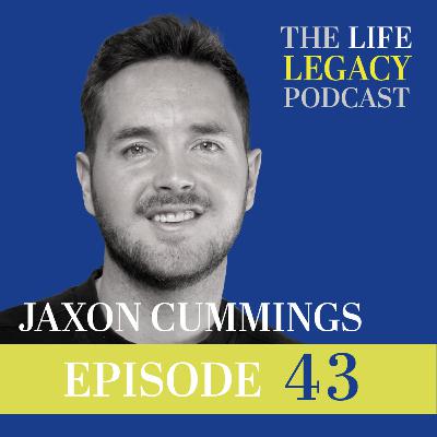 From Regret to Redemption: Preserving Stories That Matter | Jaxon Cummings  l Episode 43