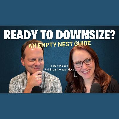 103:  5 Quick Tips to Successfully DOWNSIZE as Empty Nesters