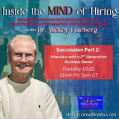 Succession Part 2: Interview with a 2nd Generation Business Owner