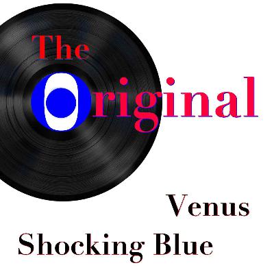 Episode 4: Venus by Shocking Blue