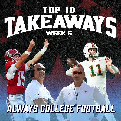 Greg McElroy’s Top 10 takeaways from week 6 | Always College Football
