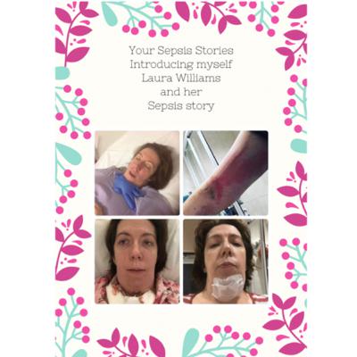 Laura Williams My sepsis story Laura Williams My sepsis story