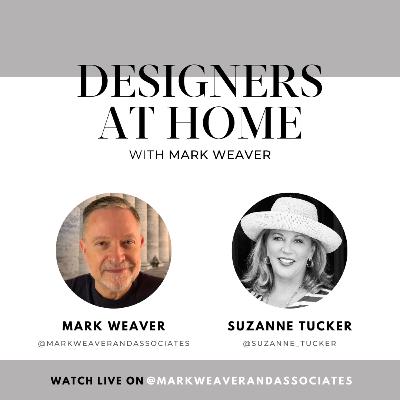 Mark Weaver with Interior Designer Suzanne Tucker of Tucker & Marks