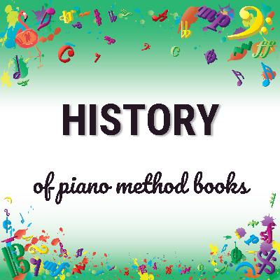 History of piano method books