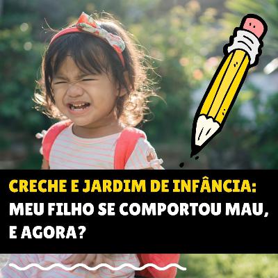Dia ruim na escolinha: é normal?