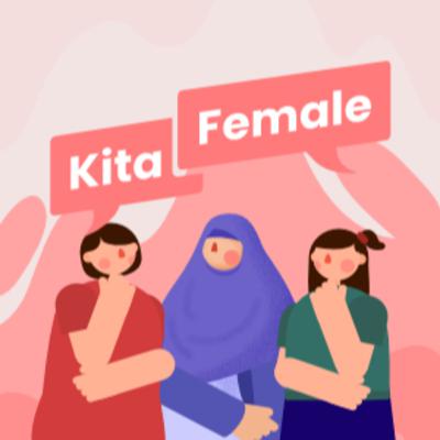 Kitafemale Podcast #6 - Body Positivity : Terserah Apa Kata Orang! Kitafemale Podcast #6 - Body Positivity : Terserah Apa Kata Orang!