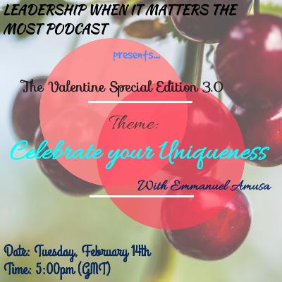 Valentine Special Edition Podcast 3.0