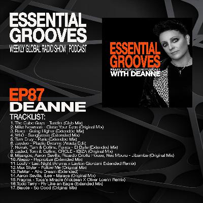 ESSENTIAL GROOVES WITH DEANNE EPISODE 87
