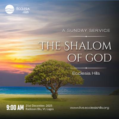The Shalom of God | Pastor Lara Kayode The Shalom of God | Pastor Lara Kayode