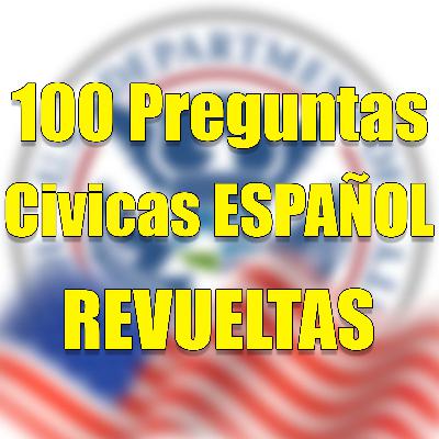 100 preguntas civicas en ESPAÑOL REVUELTAS 🔄🔀 100 preguntas civicas en ESPAÑOL REVUELTAS 🔄🔀