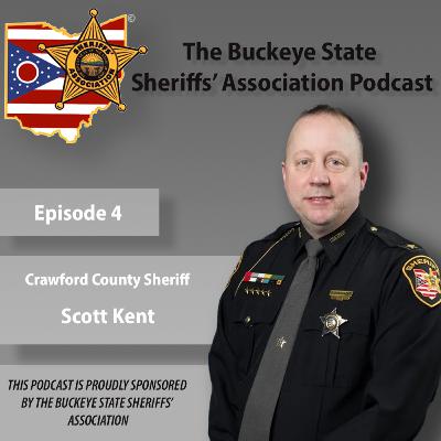 BSSA Episode 4 - Sheriff Scott Kent (Crawford County, Ohio)