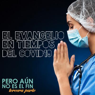 El evangelio en tiempos del coronavirus