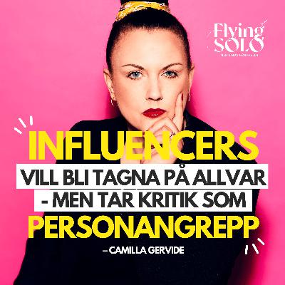 148. Camilla Gervide – fenomenet Bloggbevakning och makten i influencerbranschen