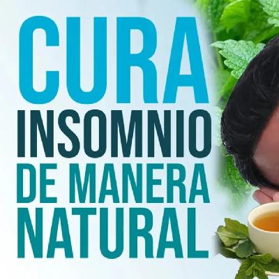 Cura el insomnio de manera natural, sin medicinas