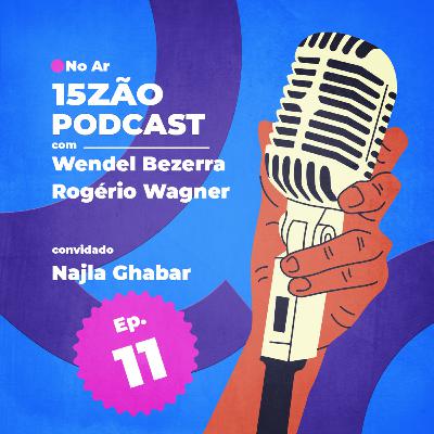 #11 - Religiosidade - Convidada: Najla Ghabar #11 - Religiosidade - Convidada: Najla Ghabar
