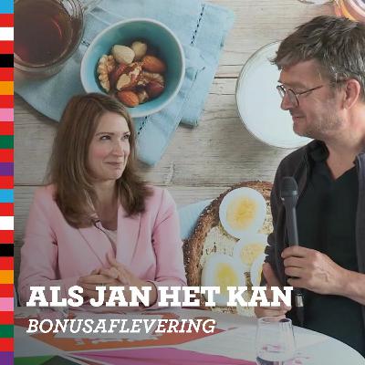 Als Jan het Kan... | Bonusaflevering Als Jan het Kan... | Bonusaflevering