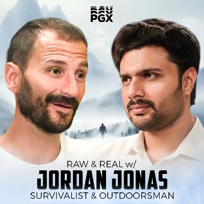 Raw & Real with Jordan Jonas: Life in Arctic, H*nting a Moose & Surviving Extreme Weather Raw & Real with Jordan Jonas: Life in Arctic, H*nting a Moose & Surviving Extreme Weather