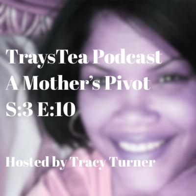 A Mother’s Pivot