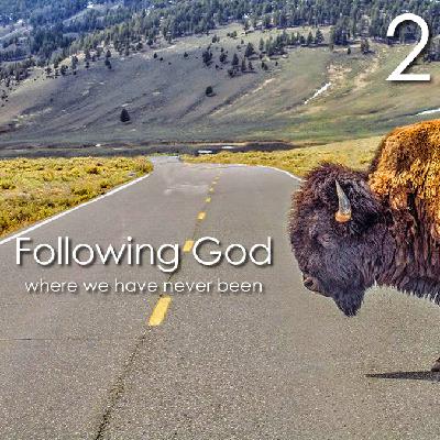 Following God - 2 Following God - 2