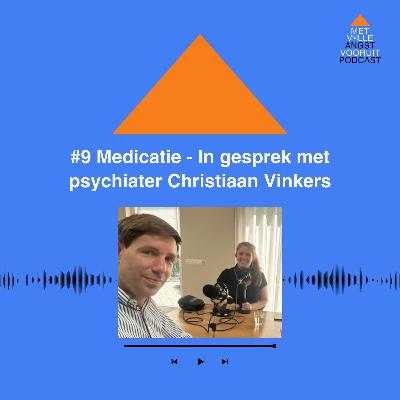 #9 Medicatie | In gesprek met psychiater Christiaan Vinkers