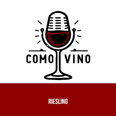 Ep) 18 Riesling