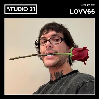 STUDIO 21 Interview: LOVV66 – 12 марта 2025