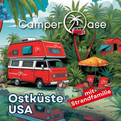 Von Florida bis New York: Strandfamilie unterwegs an der US-Ostküste I CamperOase Podcast Von Florida bis New York: Strandfamilie unterwegs an der US-Ostküste I CamperOase Podcast
