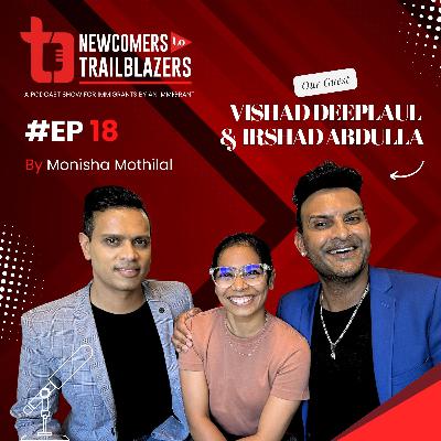 Vishad & Irshad: Husbands Dads South African Immigrants Overachievers